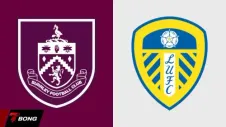 Leeds United vs. Burnley: Cuộc chiến trụ hạng kịch tính tại Elland Road