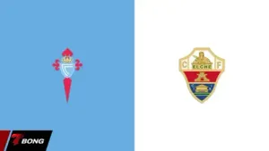Celta Vigo vs Elche: Đối đầu giữa tham vọng Châu Âu và nỗ lực trụ hạng
