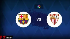 Nhận định Barcelona vs Sevilla vòng 28 La Liga khi đội đầu bảng kiệt sức