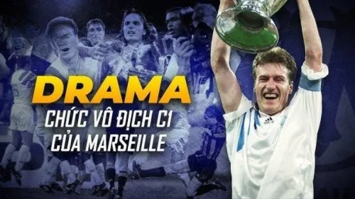 Marseille vô địch C1 nhưng rớt hạng, Juventus vào tứ kết rồi xuống Serie B