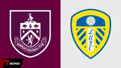 Leeds United vs. Burnley: Cuộc chiến trụ hạng kịch tính tại Elland Road
